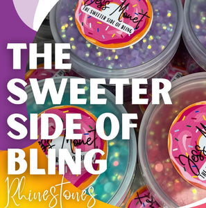 The Sweeter Side of Bling